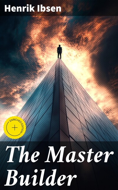 The Master Builder, Henrik Ibsen