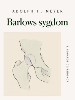 Barlows sygdom, Adolph H. Meyer