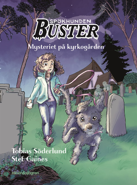 Spökhunden Buster 1 – Mysteriet på kyrkogården, Tobias Söderlund