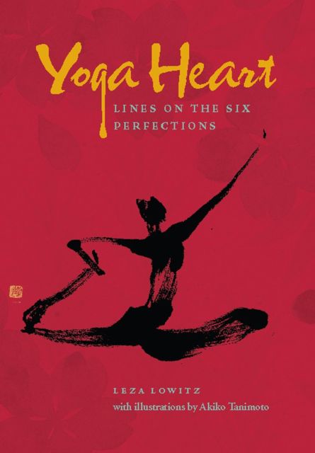 Yoga Heart, Leza Lowitz