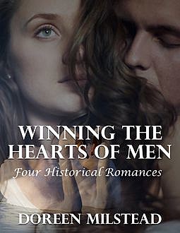 The Destiny of the Innocent: Four Historical Romances, Doreen Milstead