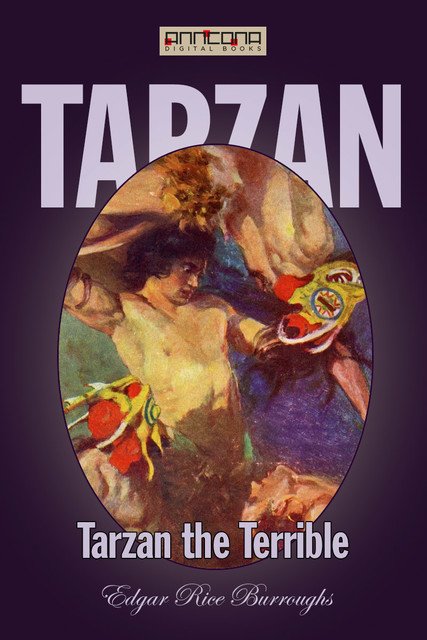 Tarzan the Terrible, Edgar Rice Burroughs