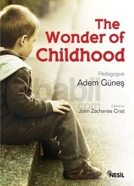 The Wonder of Childhood, Adem Güneş