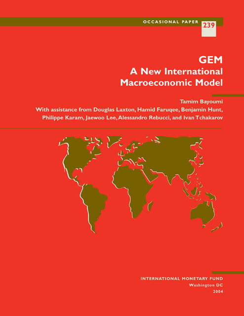 GEM: A New International Macroeconomic Model, Tamim Bayoumi