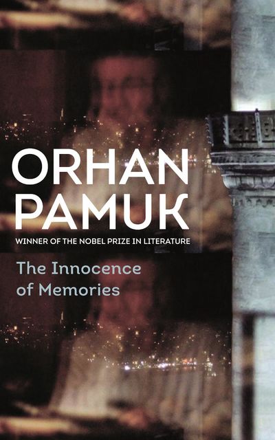 The Innocence of Memories, Orhan Pamuk