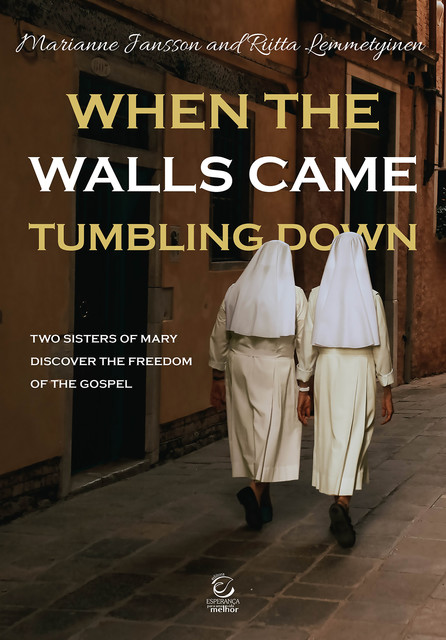 When the Walls Came Tumbling Down, Marianne Jansson, Riitta Lemmetyinen