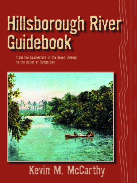 Hillsborough River Guidebook, Kevin McCarthy