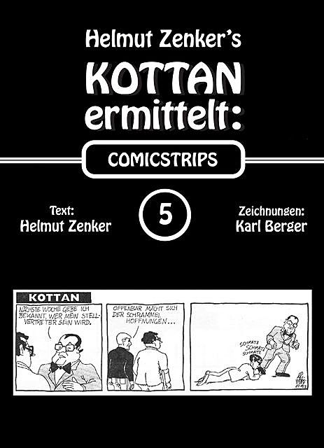 Kottan ermittelt: Comicstrips 5, Helmut Zenker