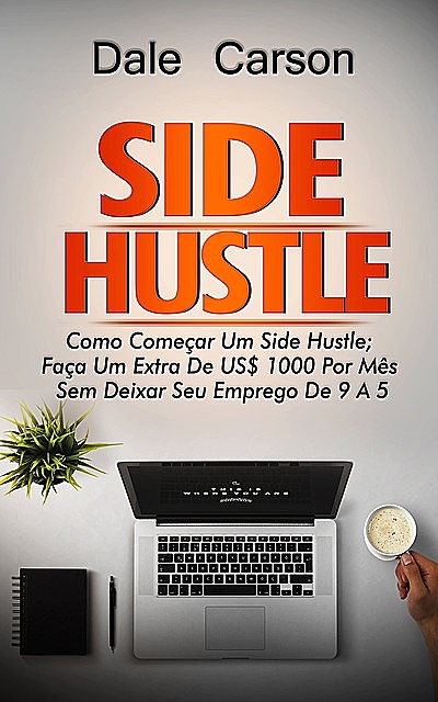 Side Hustle, Dale Carson