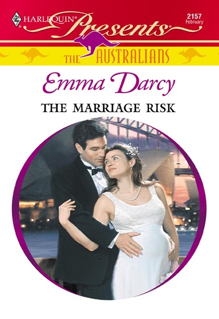 The Marriage Risk, Emma Darcy