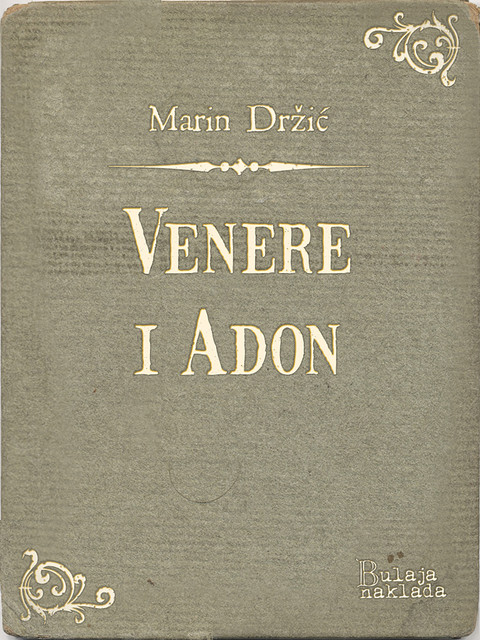 Venere i Adon, Marin Držić