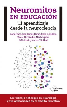 Neuromitos en educación, Teresa Hernández
