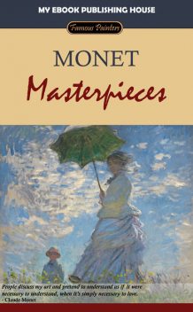 Monet – Masterpieces, My Ebook Publishing House