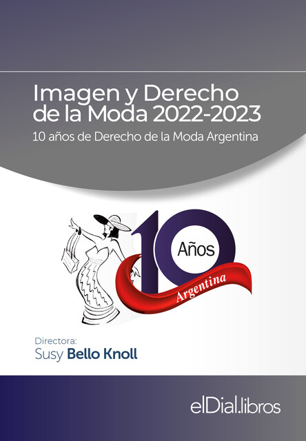 Imagen y Derecho de la Moda 2022–2023, lau, Carolina Albanese, Christian Vidal Beros, David Oliva, Enrique H. del Carril, Giorgina Galante Dorfman, Isabel Abbott Pons, Jimena M.L. Lopérgolo, Lucia Cantera, Nicolás D. Ramirez, Octavio A. Musacchio, Oscar Caballero Hinostroza, Virginia Cervieri