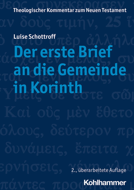 Der erste Brief an die Gemeinde in Korinth, Luise Schottroff