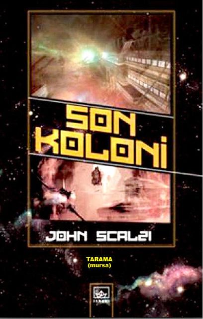 03 – Son Koloni, John Scalzi