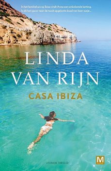 Casa Ibiza, Linda van Rijn