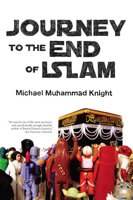 Journey to the End of Islam, Michael Knight