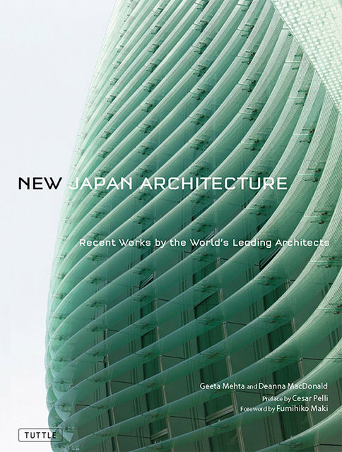 New Japan Architecture, Geeta Mehta, Deanna MacDonald
