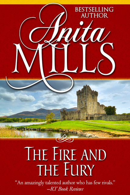 The Fire and the Fury, Anita Mills