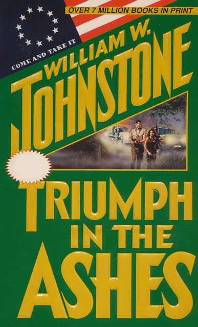 Triumph in the Ashes, William Johnstone