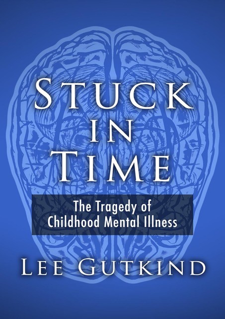 Stuck in Time, Lee Gutkind