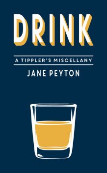 Drink, Jane Peyton