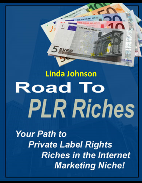 Road to PLR Riches, Linda Johnson