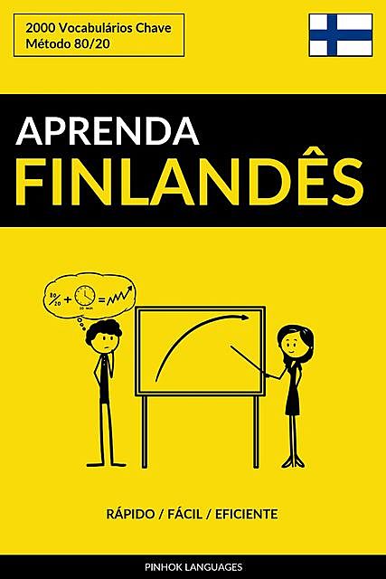 Aprenda Finlandês – Rápido / Fácil / Eficiente, Pinhok Languages