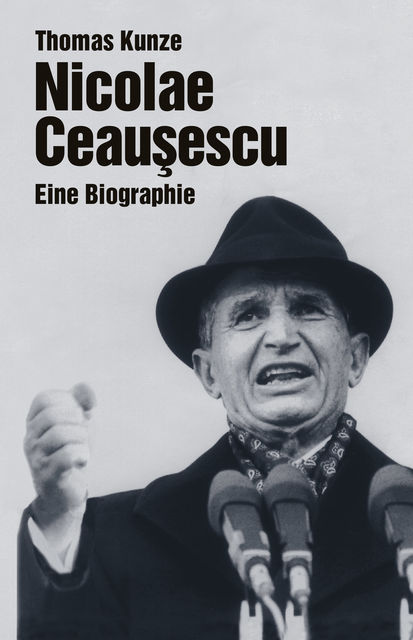 Nicolae Ceausescu, Thomas Kunze
