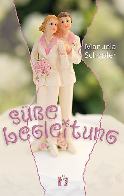 Süße Begleitung, Manuela Schopfer