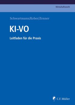 KI-VO, Rolf Schwartmann, Tobias O. Keber, Kristin Benedikt, Robin Lucien Mühlenbeck, Kristof Meding, Clarissa Henning, Daniel Maslewski, Jessica Sänger, Jonas Ganter, Marit Hansen, Markus Wünschelbaum, Martin Kessen, Moritz Köhler, Pe, Sascha Kremer, Tobias Haar