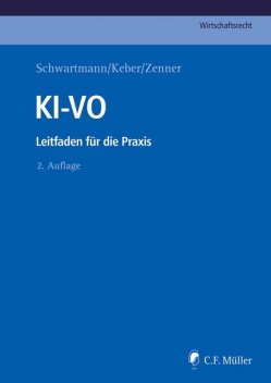 KI-VO, Rolf Schwartmann, Tobias O. Keber, Kristin Benedikt, Robin Lucien Mühlenbeck, Kristof Meding, Clarissa Henning, Daniel Maslewski, Jessica Sänger, Jonas Ganter, Marit Hansen, Markus Wünschelbaum, Martin Kessen, Moritz Köhler, Pe, Sascha Kremer, Tobias Haar