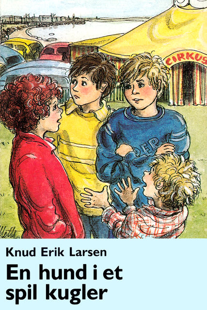 En hund i et spil kugler, Knud Erik Larsen