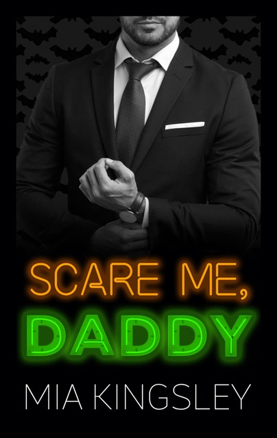 Scare Me, Daddy, Mia Kingsley