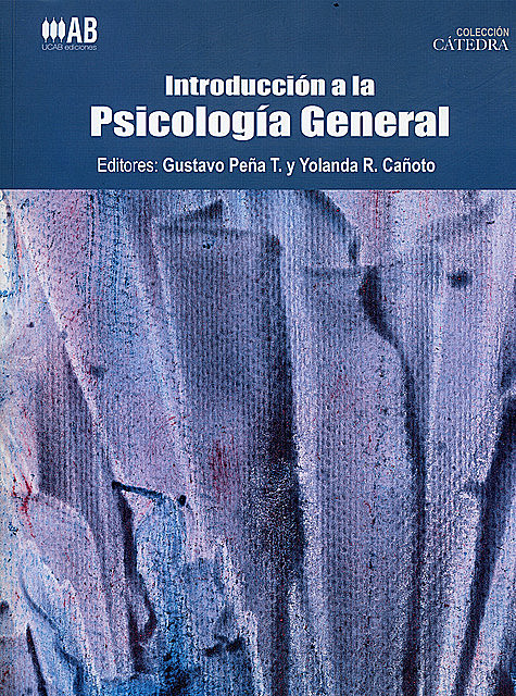 Introducción a la psicología general, Gustavo Peña, Yolanda Cañoto