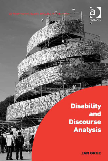 Disability and Discourse Analysis, Jan Grue