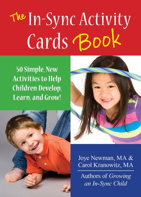 The In Sync Activity Card Book, Carol Kranowitz, Joye Newman