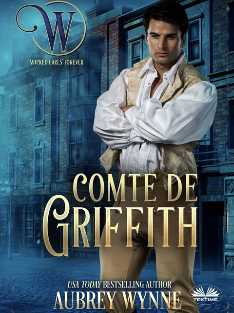 Comte De Griffith-Il Était Une Veuve – Tome 6, Aubrey Wynne