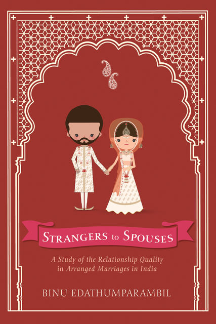 Strangers to Spouses, Binu Edathumparambil