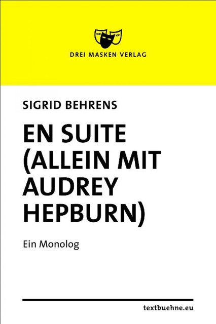 En Suite (allein mit Audrey Hepburn), Sigrid Behrens