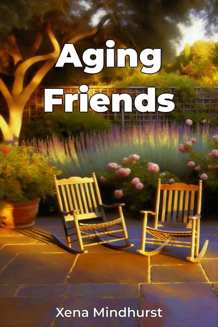 Aging Friends, Xena Mindhurst