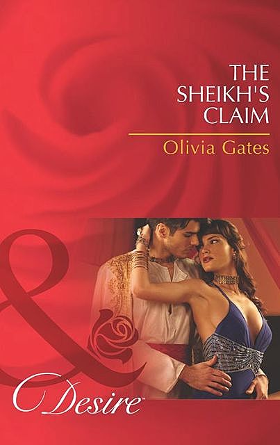 The Sheikh's Claim, Olivia Gates