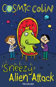 Sneezy Alien Attack, Tim Collins