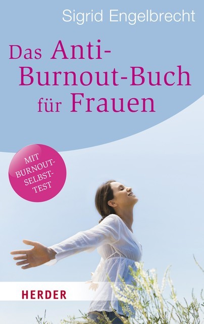 Das Anti-Burnout-Buch für Frauen, Sigrid Engelbrecht