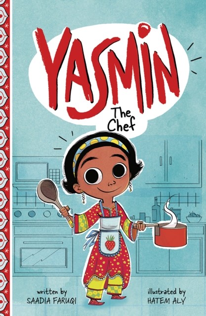 Yasmin the Chef, Saadia Faruqi