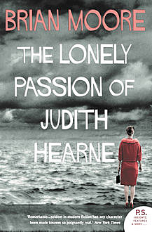 The Lonely Passion of Judith Hearne (Harper Perennial Modern Classics), Brian Moore