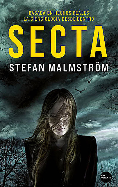 Secta, Stefan Malmström