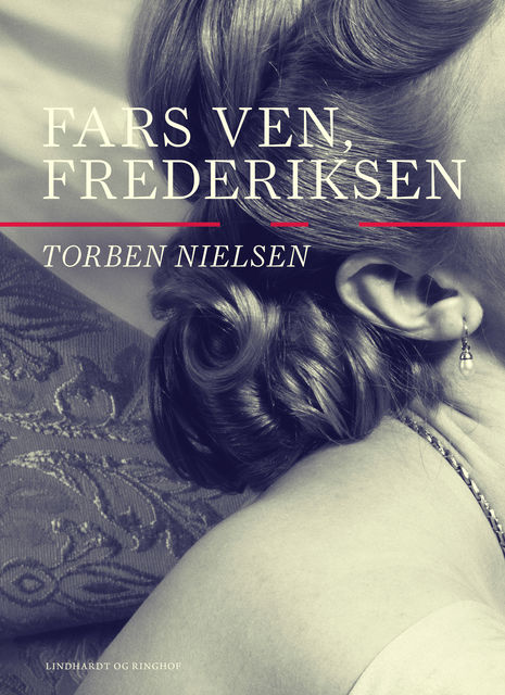 Fars ven, Frederiksen, Torben Nielsen