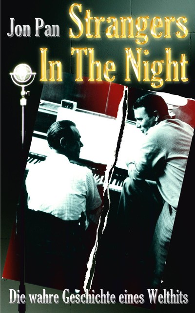 STRANGERS IN THE NIGHT, Jon Pan